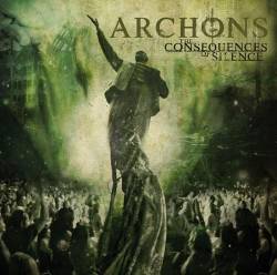 Archons (CAN) : Consequences of Silence